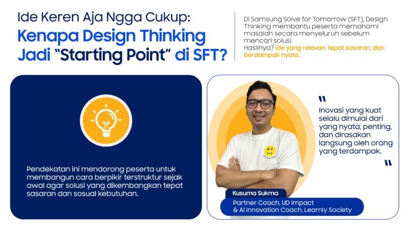 Bangun Inovasi di Era AI, Samsung Solve for Tomorrow 2026 Latih 2.600 Peserta dengan Design Thinking